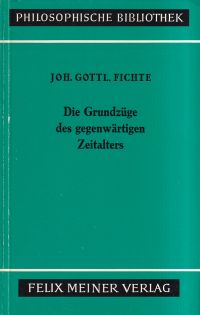 Fichte, Die Grundzüge des gegenwärtigen Zeitalters. (Umschlag)